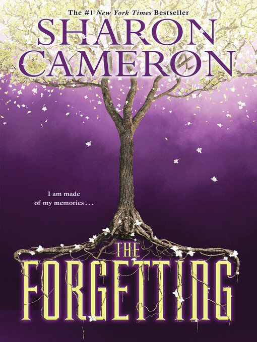 Détails du titre pour The Forgetting par Sharon Cameron - Disponible
